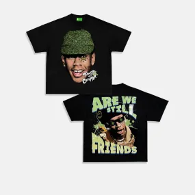 AG® ARE WE STILL FRIENDS TEE